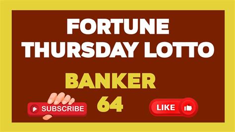 thursday lotto banker|Fortune Thursday Lotto Result Today .